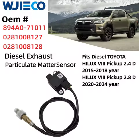 894A0-71011 0281008127 0281008128 Diesel Exhaust PM Sensor Fits Diesel TOYOTA HILUX VIII Pickup 2.4 