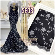 KAIN PASANG SB LINE SULAM BUNGA BIDANG 45 KAIN ELA COTTON CREPE TENUN BIKU EMBROIDERY BORDERLACE LAC