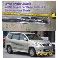 Toyota Avanza Old Side Aerial Fm/Am Car Radio Antenna / Radio Antenna Kereta