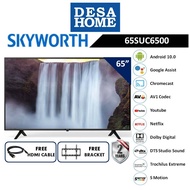 SKYWORTH 65SUC6500 65" 4K ANDROID UHD LED TV (FREE HDMI CABLE &amp; BRACKET)