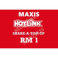 MAXIS HOTLINK SHARE-A-TOP-UP
