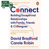 Happy Days Ahead ! CONNECT: BUILDING EXCEPTIONAL RELATIONSHIPS WITH FAMILY FRIENDS AND COLLEAGUES