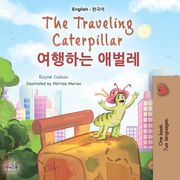 The Traveling Caterpillar 여행하는 애벌레 Rayne Coshav