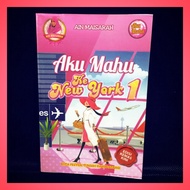 BLINK BOOK : Novel Ain Maisarah Siri Aku Mahu // Aku Mahu ke New York 1