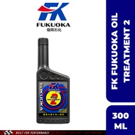 【100% ORIGINAL】FK FUKUOKA Oil Treatment 2 Automotive Car Engine