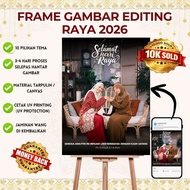 FRAME GAMBAR EDITING RAYA 2026 | REMOVE BACKGROUND SAHAJA | FRAME 18X12,24X18,30X20 INCI |KUALITI 6-