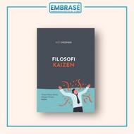 Kaizen Philosophy Book: a successful life therapy with Kaizen principle - Embrase