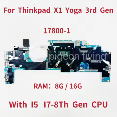 17800-1 Mainboard For Thinkpad X1 Yoga 3rd Gen Laptop Motherboard With CPU i5 i7 RAM 8G 16G FRU:01YN