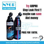 🚩AIRPRO DIY STOP LEAK🚩 5 IN 1 CAR R134  AIR COND AC LEAK TOP UP R134A COMPRESSOR OIL TREATMENT UV TAMBAH GAS K&amp;W