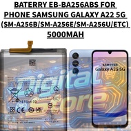 BATERRY EB-BA256ABS PHONE SAMSUNG GALAXY COMPATIBLE PHONE SAMSUNG A22 5G (SM-A256B/SM-A256E/SM-A256U
