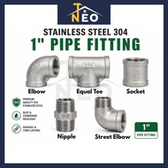 1" SUS304 Stainless Steel Pipe Fitting Socket / Soket Penyambung Paip (Nipple / Tee / Elbow / Socket