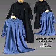 Gamis dress gaun Anak Crinkle model MARYAM 2-13 Tahun / bahan crinkle airflow premium