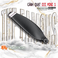 Cánh Quạt Thay Thế Trọng Lượng Nhẹ Cho Flycam DJI Mavic Mini 1- DJI Mini 1- Mini 1- Drone 4726