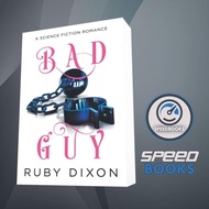 Bad Guy (Villians in Love Series) Ruby Dixon [Dixon, Ruby]