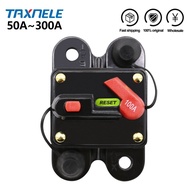 Boat Truck Car Audio Amplifier Inline Circuit Breaker 50A 60A 80A 100A 125A 150A 200A  Fuse Waterproof  12V 24V Protection