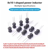 10pcs 0810 8*10mm  I-shaped power inductor 1uH 1.5uH 4.7uH 10uH 22uH 47uH 100uH 330uH 1.5mH 30mH 47m