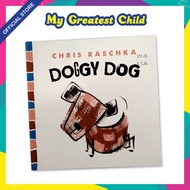 [Ready Stock] Doggy Dog by Chris Raschka (Aged 0-2)  / HardCover / Picture Book 1pc