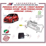 PERODUA MYVI 2007 SE 1 FRONT BUMPER TOWING COVER / REAR BUMPER TOWING COVER (GENUINE / LOCAL)