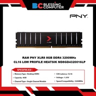 RAM PNY XLR8 8GB DDR4 3200MHz CL16 LOW PROFILE HEATSIK MD8GD4320016LP LP LP