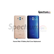 Huawei Mate 10 Battery Back Cover Replacement