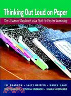 Thinking Out Loud on Paper: The Student Daybook as a Tool to Foster Learning