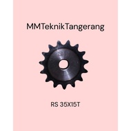 Sprocket RS 35 x 15 T Gear Chain Single Gear Z 15T RS35 -1 35Z15 35X15T 35-1 type B Sprocket spr 35-