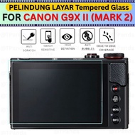 LAYAR CANON G9X II (MARK 2) Tempered Glass Screen Protector Canon G9XII Anti-Scratch LCD CameraScree