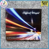 Clifford/Wright For All the Money in the World Original CD Album [Sealed] Brand New IP0228 -TH2