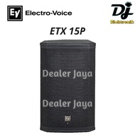 NEW Speaker Aktif Electro Voice EV ETX 15 P / ETX15P / 15P - 15 inch