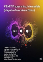 VB.NET Programming: Intermediate (Integrative-Generative AI Edition)