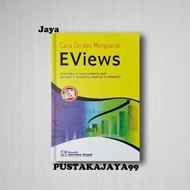 SMART WAY TO MASTER EVIEWS - SHOCHRUL R. AJIJA
