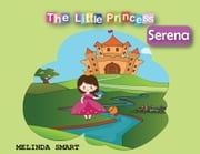 The Little Princess Serena Melinda Smart