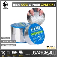 LAKBAN ANTI BOCOR (SUPER KUAT) Lem Ajaib Alumunium Foil Serbaguna Tahan Air Api dan Panas 3M-5M Tape