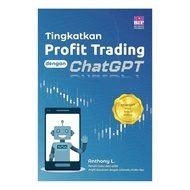 Upgrade Trading Profits with ChatGPT Anthony L Chat GPT saham