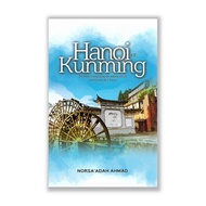 Hanoi to Kunming: 18 Days of a Cross-Vietnamese & Journey