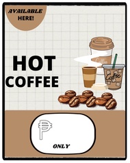 Hot Coffee Available Here Signage A4 Size Laminated