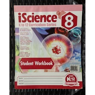 iScience K to 12 Curriculum Series STUDENT WORKBOOK