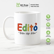 Editor Ceramic Cup, Editor Ceramic Cup, Editor Gift