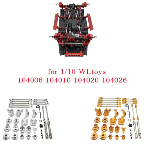Metal Upgrade And Modification Kit Suitable For WLtoys 104006 104010 104020 104026 RC Car Accessorie