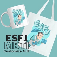 MBTI ESFJ Customize Mug Tote Bag Gift Hadiah Birthday Graduation Farewell Anniversary Boss Friend