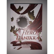 PRELOVED NOVEL HERO DANIKKA SC