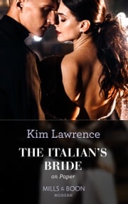 The Italian's Bride On Paper (Mills &amp; Boon Modern) Kim Lawrence