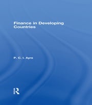 Finance in Developing Countries P.C.I. Ayre
