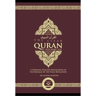 The Clear Quran with Arabic text by Dr Mustafa Khattab