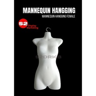 [READY STOCK] Mannequin Hanging Female (875) 1pcs - Mannequin Gantung / Mannequin Sebelah / Mannequi