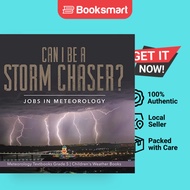 Can I Be A Storm Chaser Jobs In Meteorology Meteorology Textbooks Grade 5 Children's Weather Books
