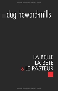 La Belle, la Bête et le Pasteur (French Edition) La Belle, la Bête et le Pasteur (French Edition) Pa