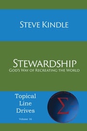 Stewardship Steven F Kindle