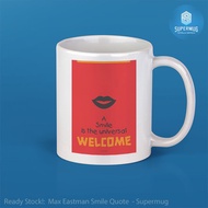 Max Eastman Smile Quote Ceramic Mug