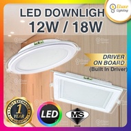 [SIRIM]GLASS LED DOWNLIGHT 12W/18W 4"/6" ROUND/SQUARE GLASS DRIVER ON BOARD LED DOWNLIGHT